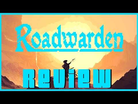 Roadwarden Review