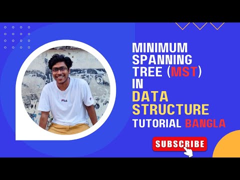 Minimum Spanning Tree (MST) in Data Structure | Properties of MST | Data Structures Tutorials Bangla