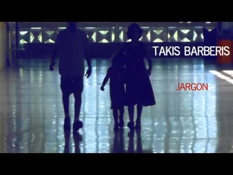 Takis Barberis - Jargon