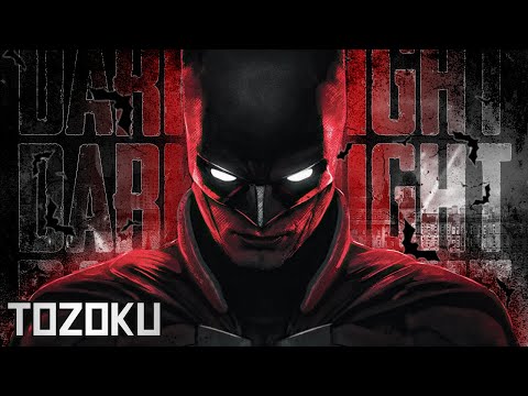 "Dark Knight" | Tozoku x Pri¢e | Batman Rap | [The Batman 2022 AMV]