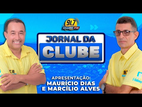 JORNAL DA CLUBE FM - APRES. MAURICIO DIAS E MARCILIO ALVES - DIA 11 DEZ 2025
