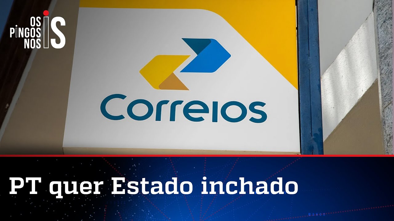 Petista quer retirar Correios do programa de privatizações