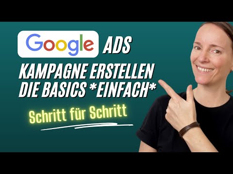 Google Ads (AdWords) Werbung schalten für Anfänger - Die Basics inkl. AdWords Praxisbeispiele