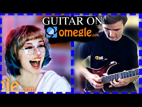 Playing Guitar for Strangers on Omegle - EP 1