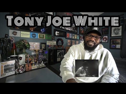 Tony Joe White - Polk Salad Annie | REACTION