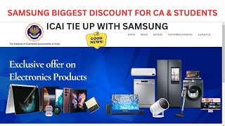 Breaking News | ICAI Tie Up With Samsung | Samsung Biggest Discount For CA &  All Students