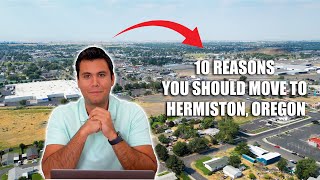 10 Reasons you should move to Hermiston, Oregon!