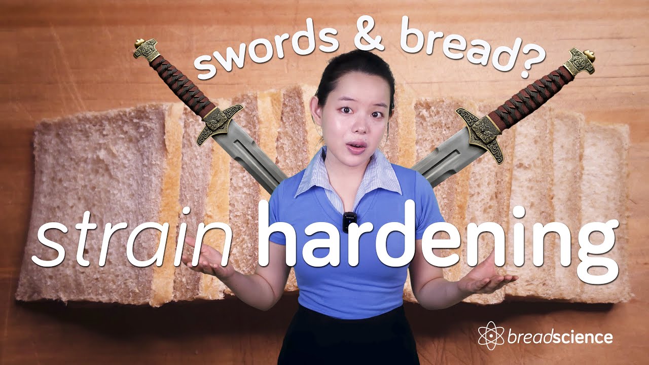 The Bread Science You've Never Seen Before | Strain Hardening, Part 1