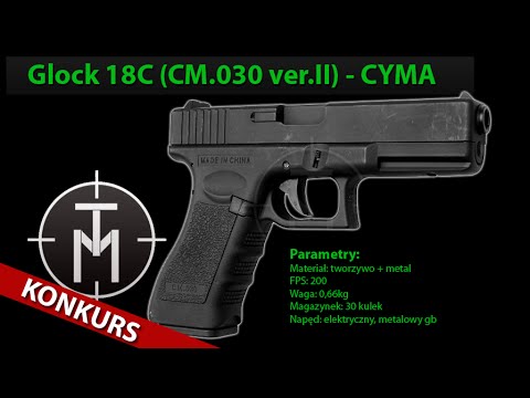 GLOCK 18C (CM.030 ver.II) - FIRMY CYMA - TANIEMILITARIA.PL