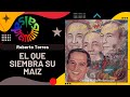 🔥EL QUE SIEMBRA SU MAIZ por ROBERTO TORRES - Salsa Premium