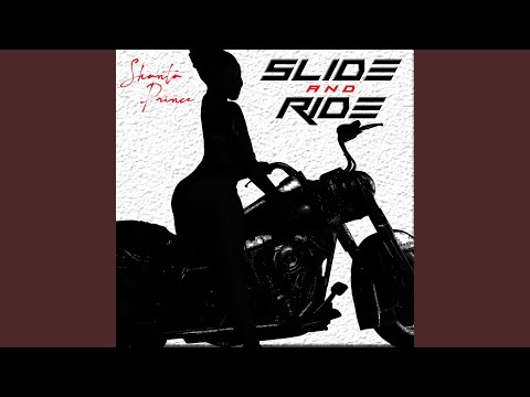 Slide and Ride