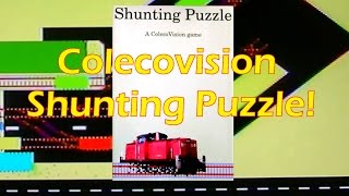 Shunting Puzzle for the Colecovision!
