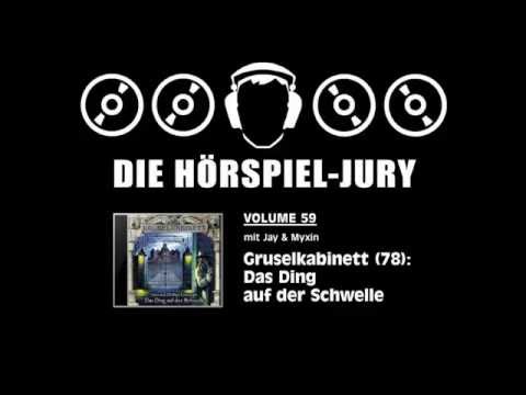 Hörspiel-Jury Vol. 59 - Gruselkabinett (78): Das Ding auf der Schwelle