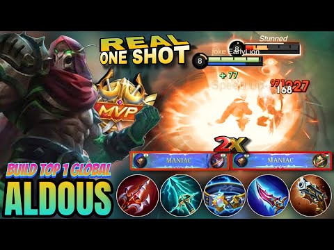 2x MANIAC!! POWERFUL ALDOUS THE KING OF ONE HIT!! - BUILD TOP 1 GLOBAL ALDOUS ~ MLBB #aldous #mlbb