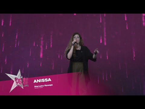 Anissa - Swiss Voice Tour 2022, Mercato Resega