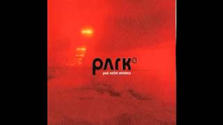 Park - Pod noční oblohou (FULL ALBUM)