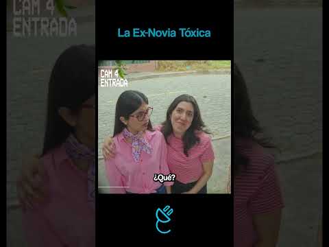 La Ex Novia Tóxica