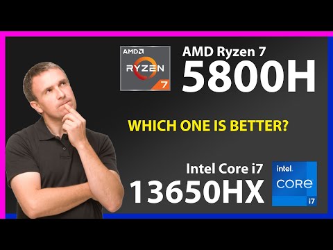 AMD Ryzen 7 5800H vs INTEL Core i7 13650HX Technical Comparison