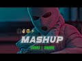 SIDHU X SHUBH GANGSTER MASH UP SLOWED AND REVERB LEGENDS USED HEADPHONES 🎧 |MIND RELAX MASH UP