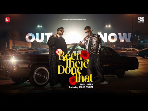 BTDT (Been There Done That) - Official Video | Bilal Saeed, Talha Anjum | Superstar Album