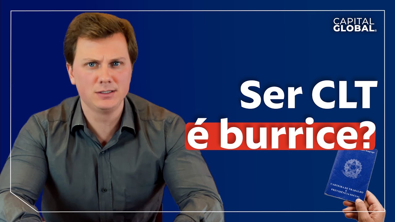 Trabalhar de CLT ou funcionário público é BURRICE?