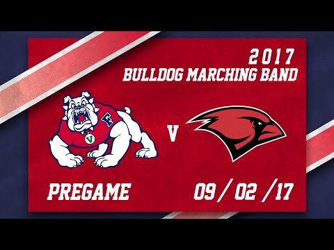 Pregame - 09/02/2017 | 2017 Fresno State Bulldog Marching Band