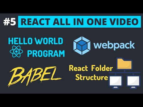 5 ReactJS Hello World Program | React Folder Structure | JS Babel Webpack in Hindi