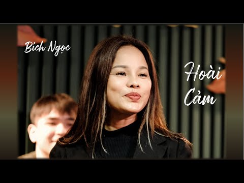 Bích Ngọc - Hoài Cảm (Cung Tiến)