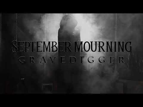 SEPTEMBER MOURNING - GRAVEDIGGER (OFFICIAL VIDEO)