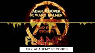 Adam Cooper Feat. Ward Palmen - Flames [SKY ACADEMY RECORDS]