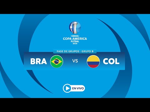 EN VIVO - BRASIL vs COLOMBIA - CONMEBOL Copa América Futsal 2026™