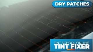 Tint Fixers - DRY PATCHES ❌  - Installing - Rear Windows - How To Tint Windows - Window Tinting