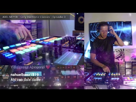 Abel Meyer - Only Electronic Classics (Episodio 3) #StayHome