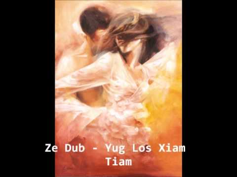Ze Dub Vol. 2 - Yug Los Xiam Tiam