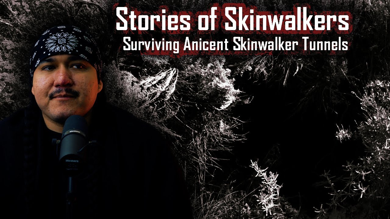Stories of Skinwalkers... Surviving Ancient Skinwalker Tunnels! || Viewer Discretion Advised!!!