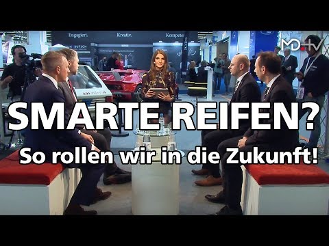 MD.IAA 2017 TALK - Smarte Reifen: Wie Autonomes Fahren die Reifen der Zukunft verändert