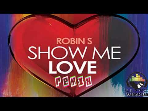 robin s show me love  ( gep bass remix 2020)