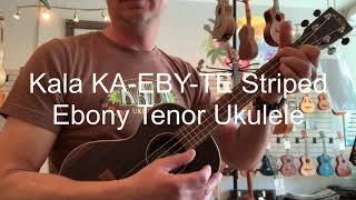 Video thumbnail for Kala KA-EBY-TE Striped Ebony Tenor Electric Ukulele Demo at Aloha City Ukes by Aloha City Ukes