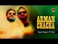 Arman Chacha Rapper Bappy RS Raji Shochi Shams Hip Hop Song Eid Special Music Video 2019