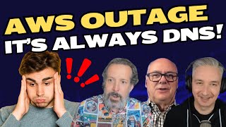 Why DNS Keeps Breaking the Internet: Insights on Amazon's Outage #podcast