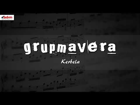 Grup Mavera - Kerbela | Gönüller Uyandı | Ezgiler