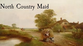 North Country Maid