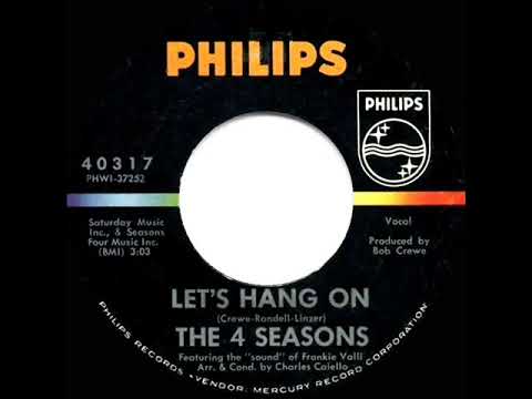 1965 HITS ARCHIVE: Let’s Hang On - Four Seasons (a #1 record)
