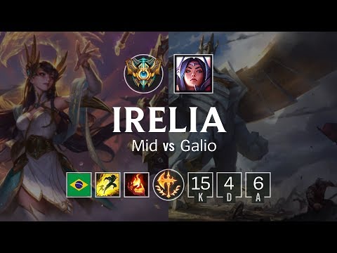 Irelia Mid vs Galio - BR Challenger Patch 8.22