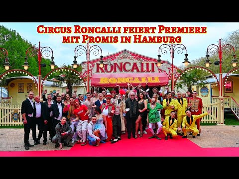 Circus Roncalli feiert Premiere mit Promis in Hamburg