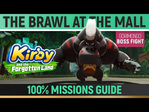 Kirby and the Forgotten Land - The Brawl At The Mall - 100% Guide 🏆 Missions (Gorimondo Boss Fight)