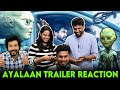 Ayalaan - Official Trailer Reaction | Sivakarthikeyan | A.R.Rahman | Rakul Preet Singh | R.Ravikumar