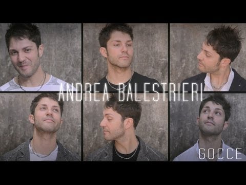 Andrea Balestrieri - Gocce - (Official Video)