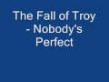 The Fall of Troy - Nobody's Perfect(Studio)