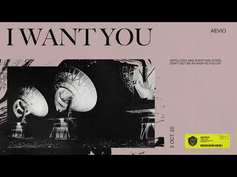 Aevion - I Want You